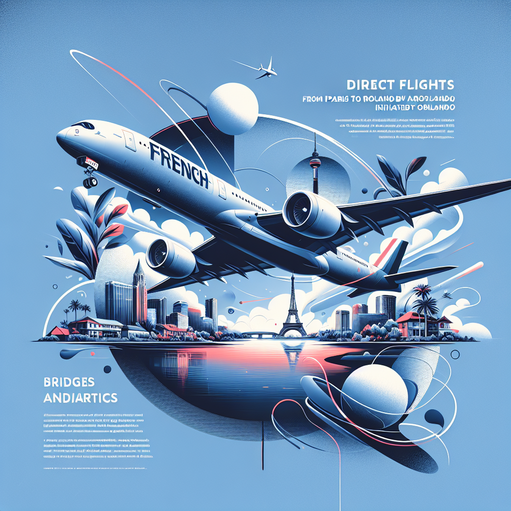 Air France Plans Daily A350 Flights from Paris to Orlando